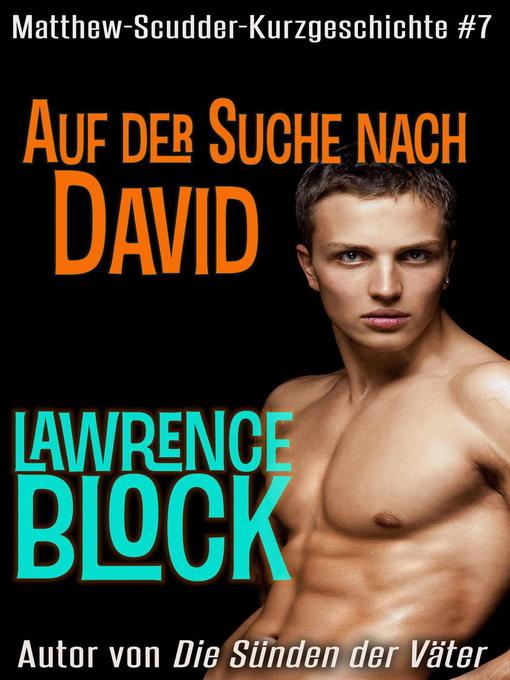 Title details for Auf der Suche nach David by Lawrence Block - Available